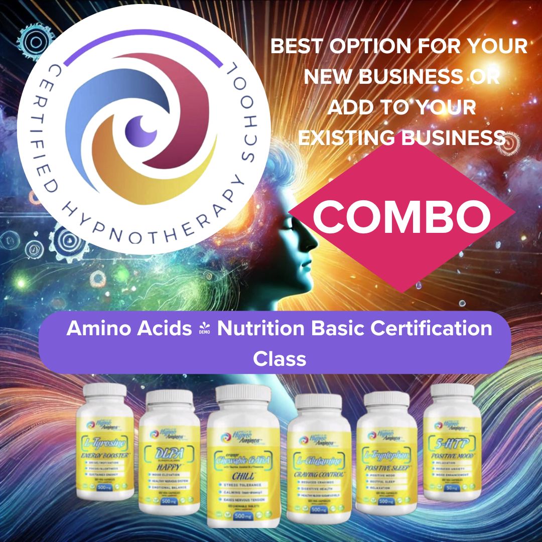 Certified Hypnotherapy School & Amino Acid  & Nutrition Basic Certification Class COMBO